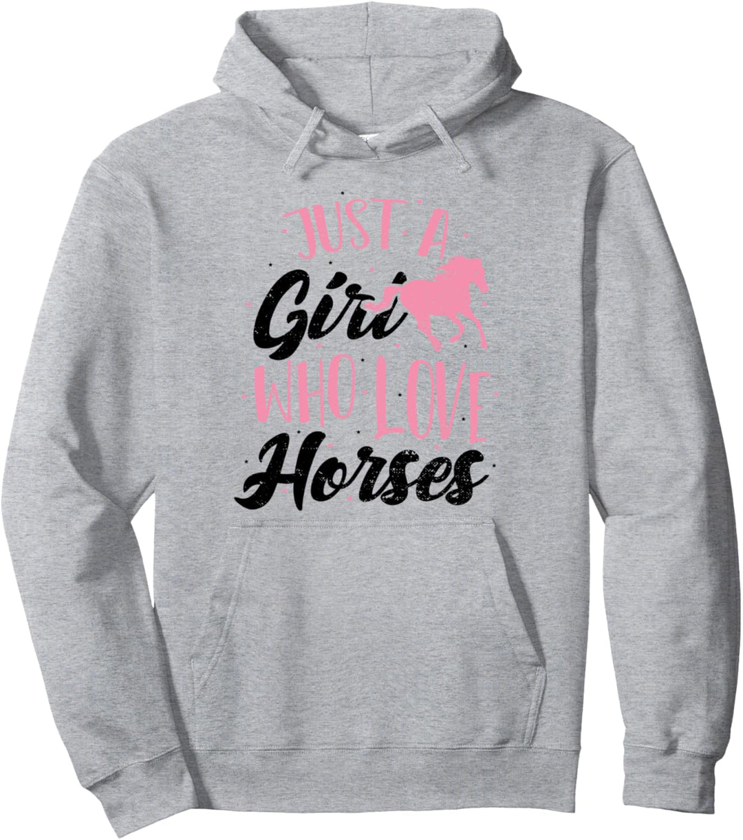 Pferde-Reiten: Just A Girl Who Love Horses - Pferd Sprüche Pullover Hoodie