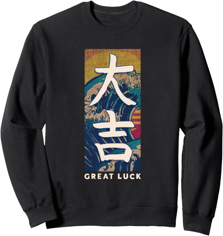 Great Luck Japanisches Kanji Schriftzeichen Kalligrafie Sweatshirt