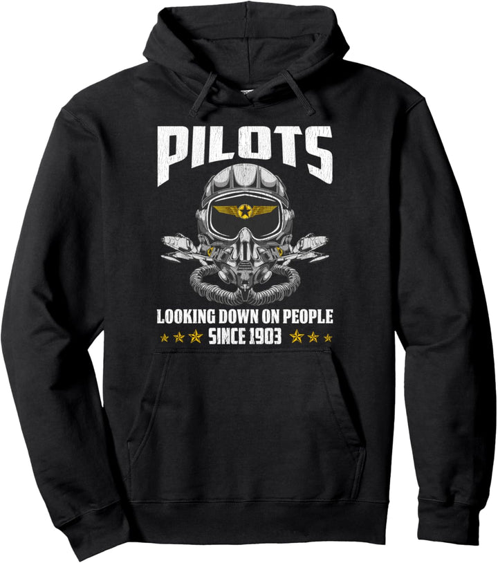 Funny Pilots, Looking Down On People Since 1903 Pun Joke Pullover Hoodie