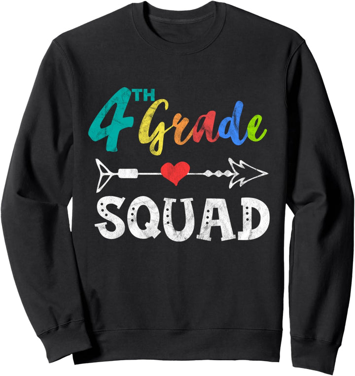 4th Grade Squad Team Back To School Teacher Student Sweatshirt
