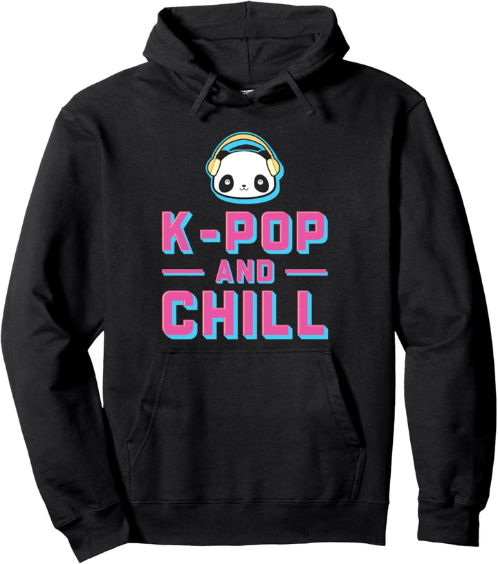 K-Pop and Chill Pullover Hoodie