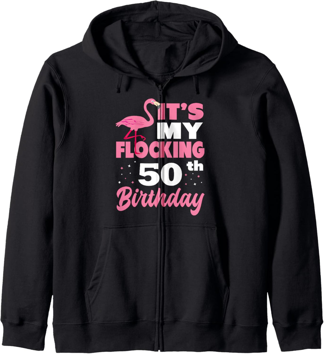 Flocking 50th Birthday Party Flamingo Kapuzenjacke