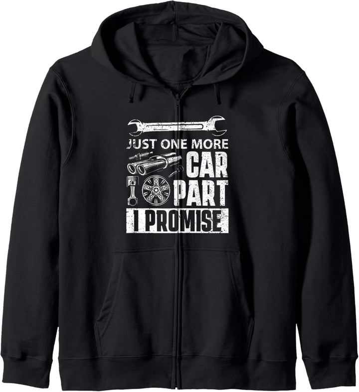 Nur noch ein Autoteil, das ich verspreche - Mechanic Enthusiast Gear Kapuzenjacke