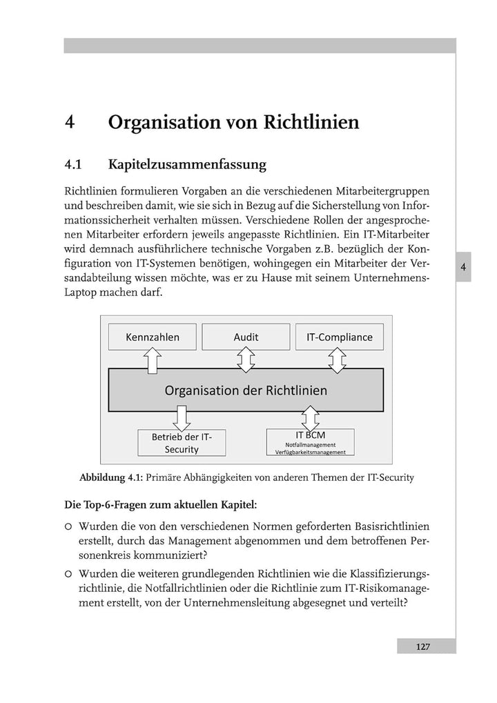 IT-Sicherheitsmanagement: Das umfassende Praxis-Handbuch für IT- Security und technischen Datenschut