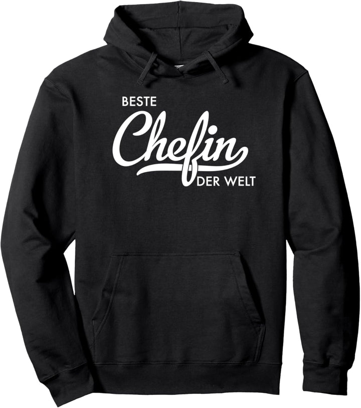 Beste Chefin der Welt Pullover Hoodie