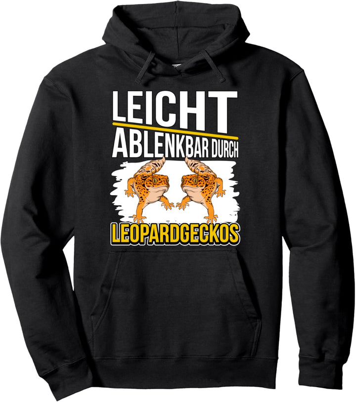 Leopardgecko Sachen Leicht ablenkbar durch Leopardgeckos Pullover Hoodie