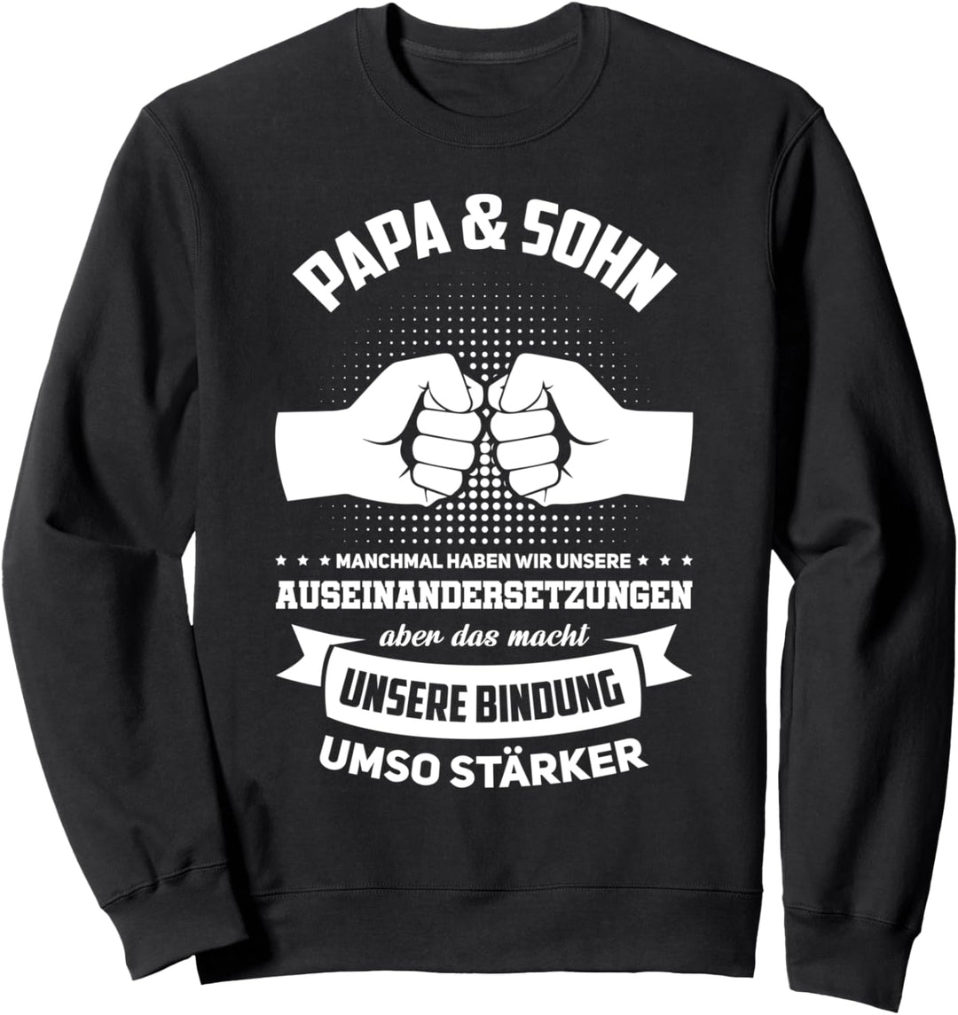 Papa Sohn Vater Vatertag Sweatshirt