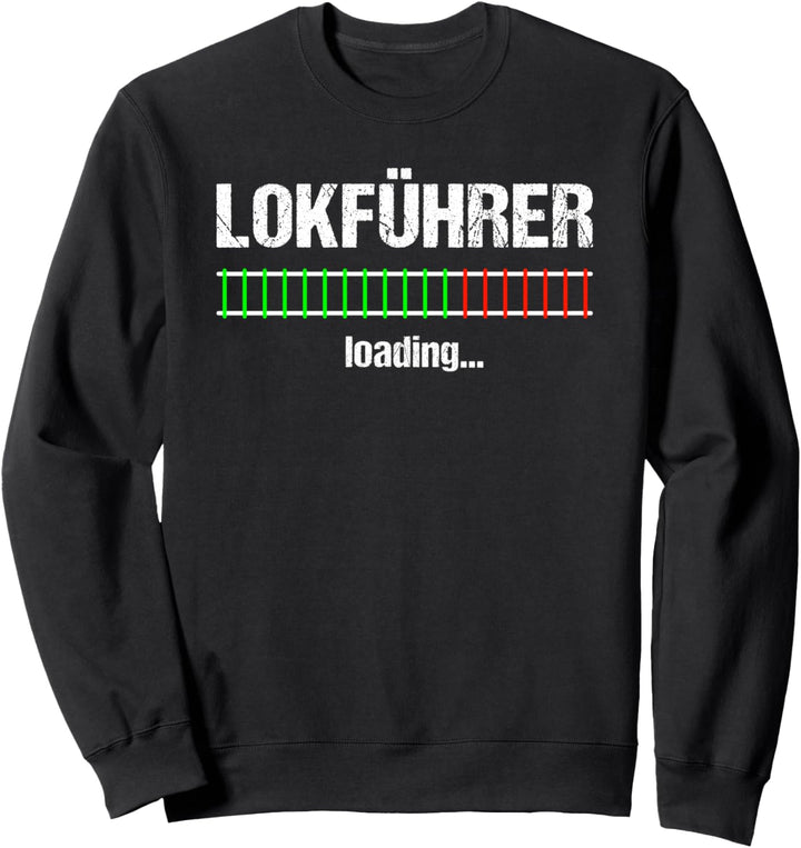 Lokführer Ausbildung Eisenbahner Azubi Ausbildung Sweatshirt