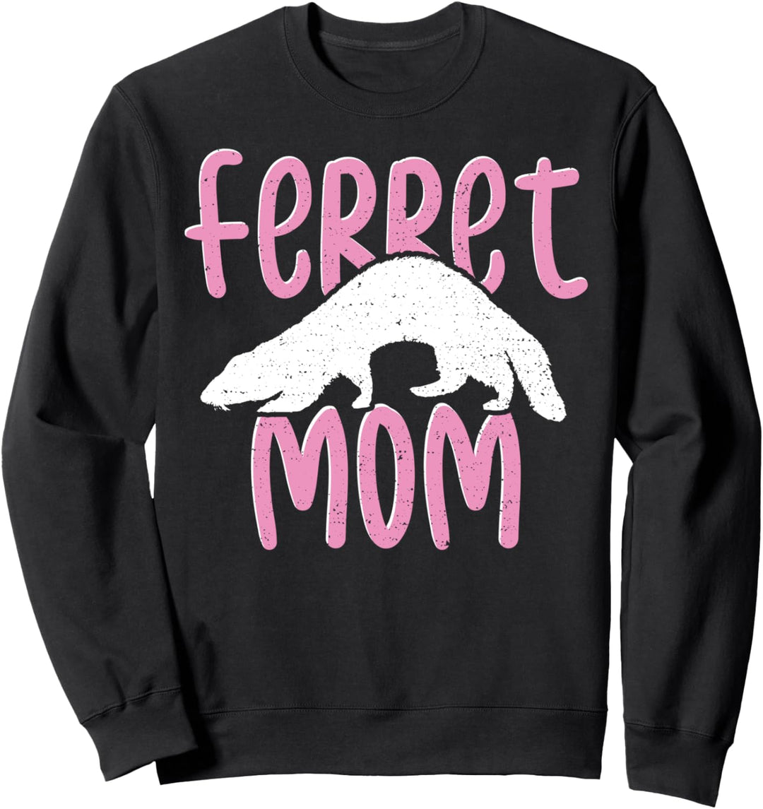 Frettchen: Ferret Mom - Tier Sweatshirt
