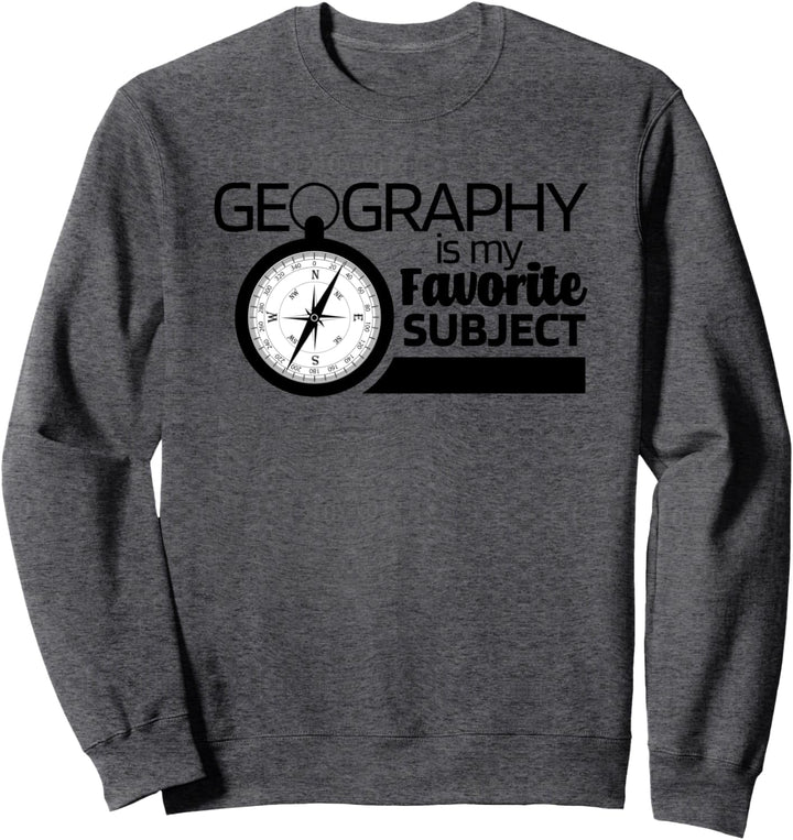 Lustige Geografie ist mein Lieblingsfach Student Travel Design Sweatshirt