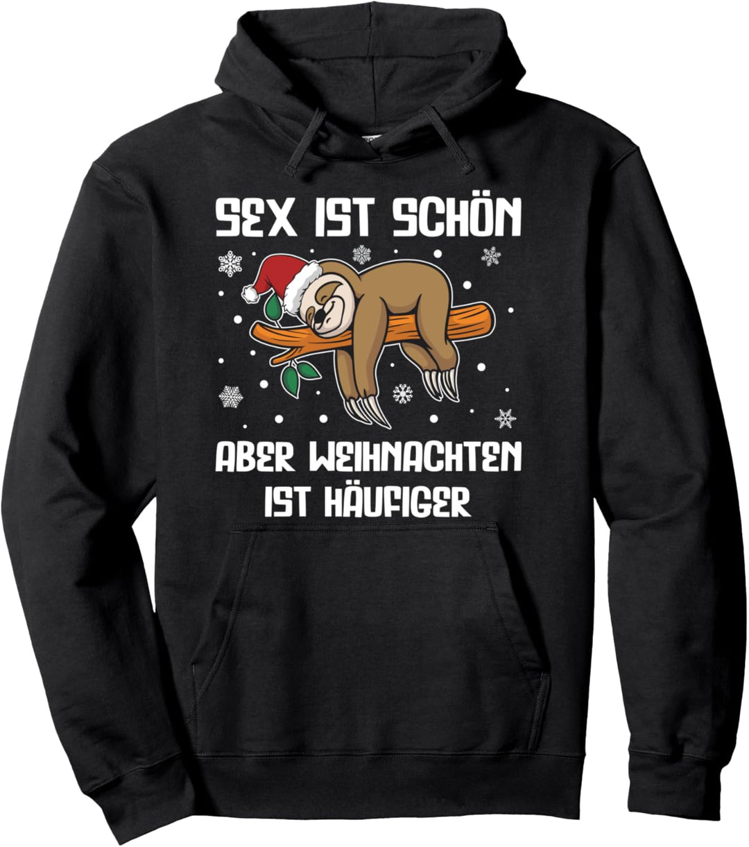 Faultier Weihnachten Lustige Sprüche Pullover Hoodie