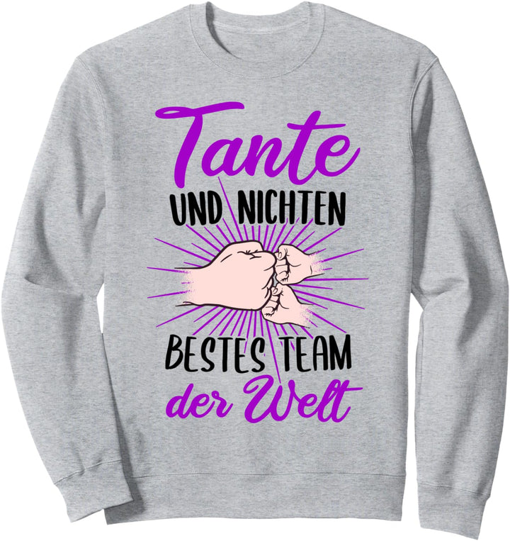 Tante Nichte bestes Team der Welt zweifache Tante Geschenk Sweatshirt
