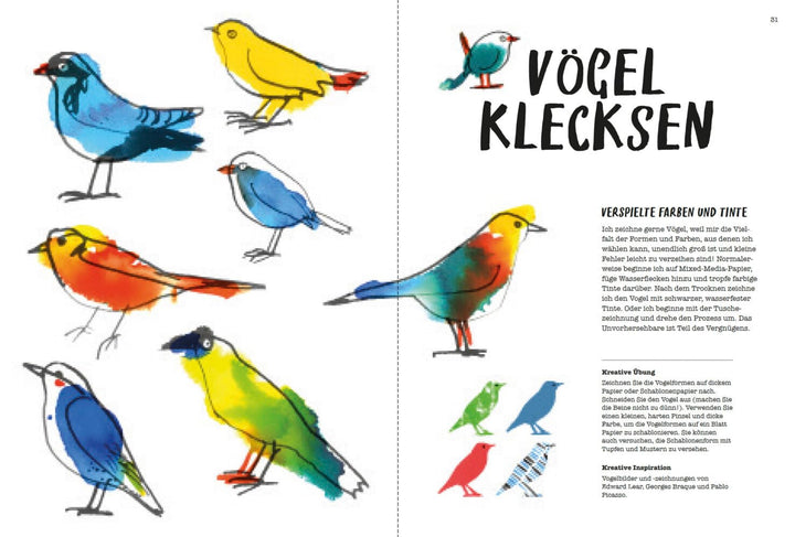 Jeden Tag kreativ sein: Eine Anleitung zum Glück, Paperback
