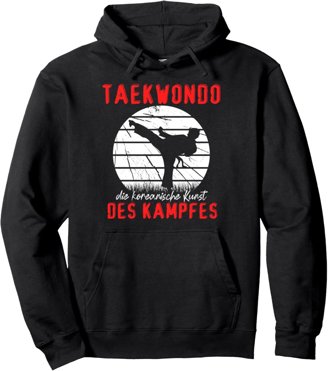 Taekwondo lustiger Spruch Kämpfer koreanische Kampfkunst Pullover Hoodie