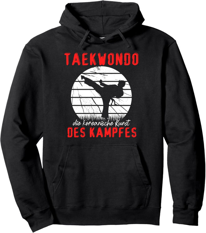 Taekwondo lustiger Spruch Kämpfer koreanische Kampfkunst Pullover Hoodie