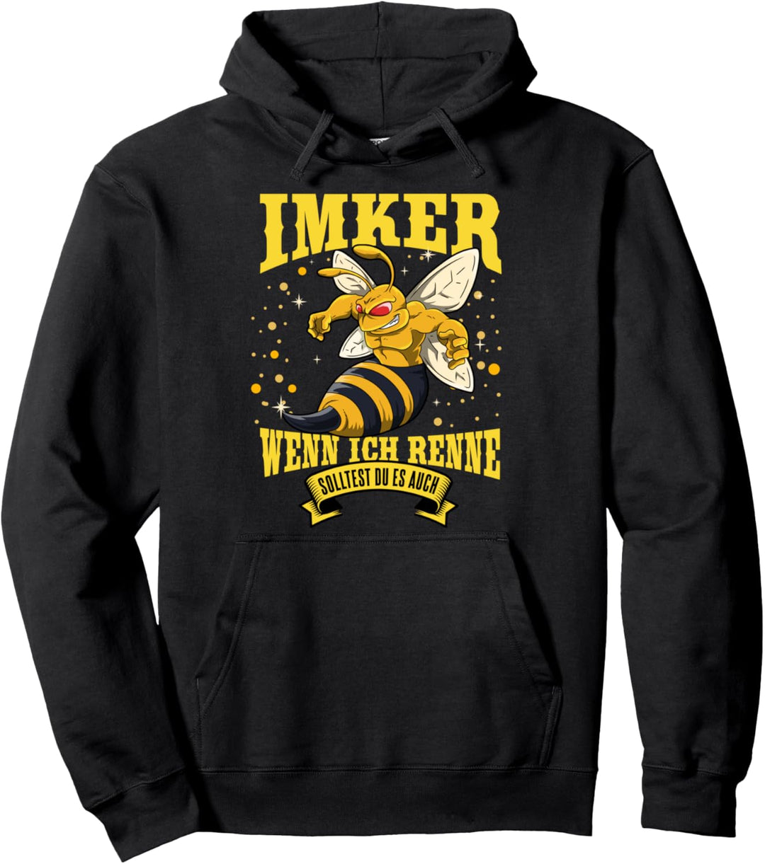 Ich bin Imker wenn ich renne solltest du es auch Imkerei Pullover Hoodie