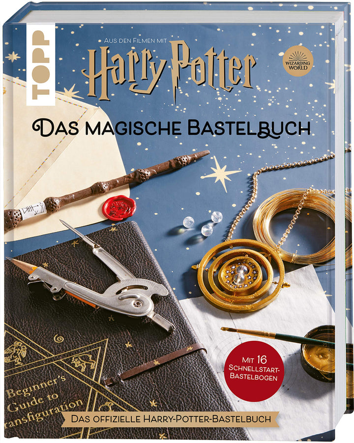 Harry Potter - Das magische Bastelbuch: Das offizielle Harry-Potter-Bastelbuch, Gebundenes Buch