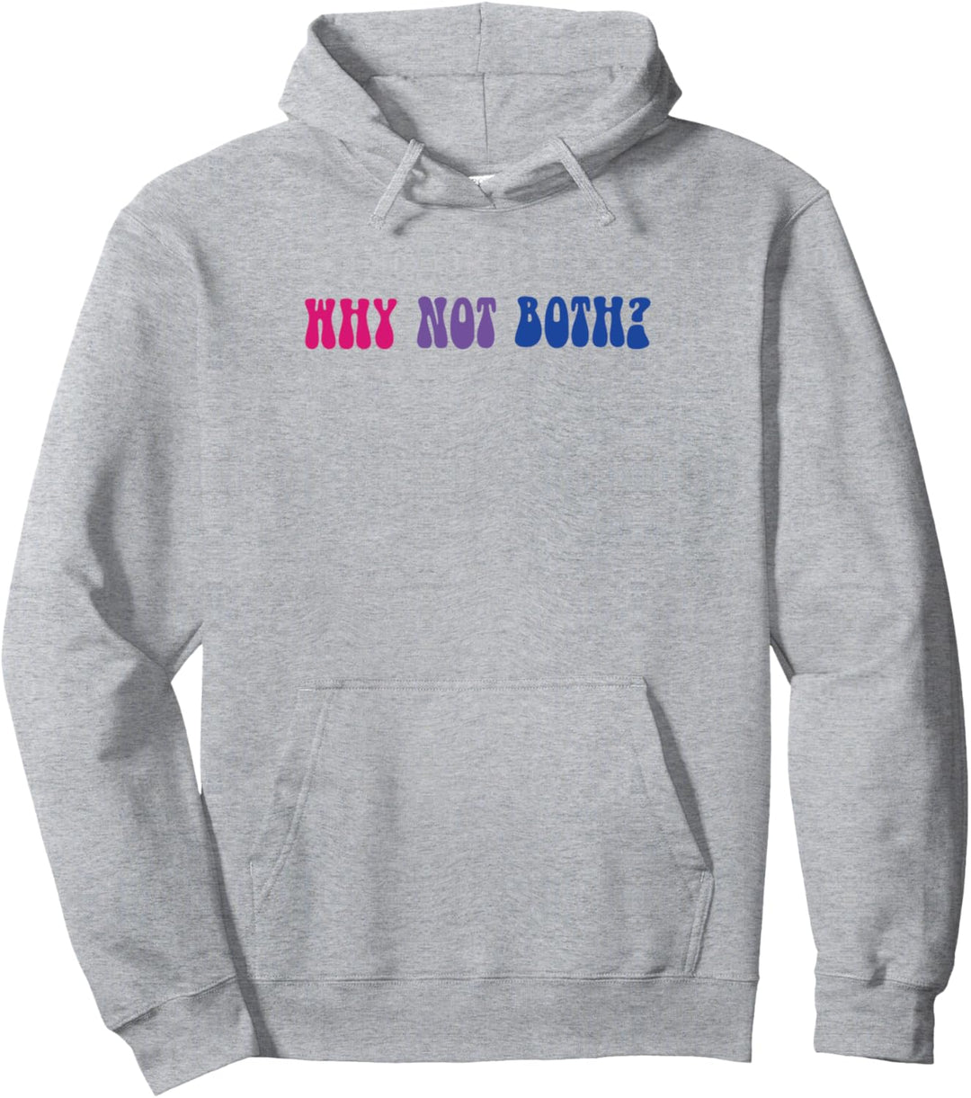 LGBT Bisexual Pride Why Not Both? 3-farbig Pullover Hoodie