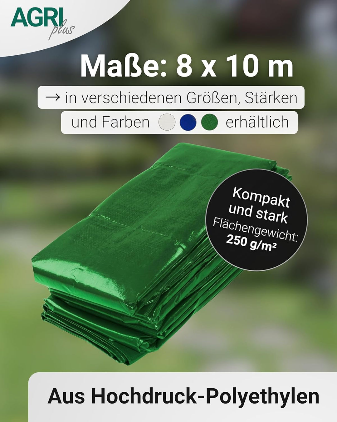 AGRI plus Gewebeplane mit Ösen I 8 x 10 m I Verschiedene Grössen I 250 g/m² Folienstärke I Stabile &
