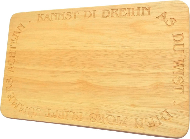 Brotbrett Plattdeutsch Frühstücksbrettchen plattdüütsch Kannst di dreihn as du wist