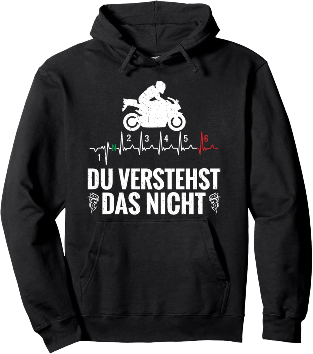 Du verstehst das nicht Biker und Bikerin Motorrad Gänge Pullover Hoodie