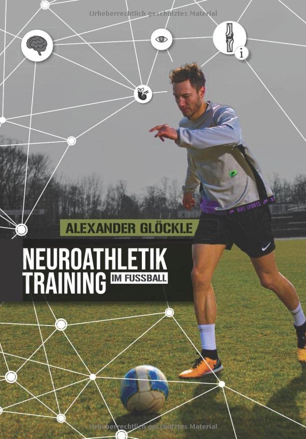 Neuroathletiktraining im Fussball, Taschenbuch
