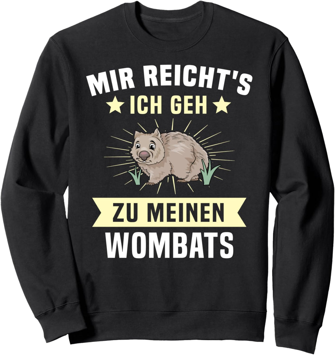 Retro Wombats Geschenk Mir Reichts australier Beutelsäuger Sweatshirt
