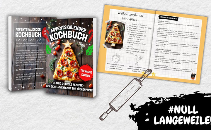 ADVENTSKALENDER KOCHBUCH – TEENAGER EDITION! 24 Tage, 24 coole Rezepte – Mach deine Adventszeit zur