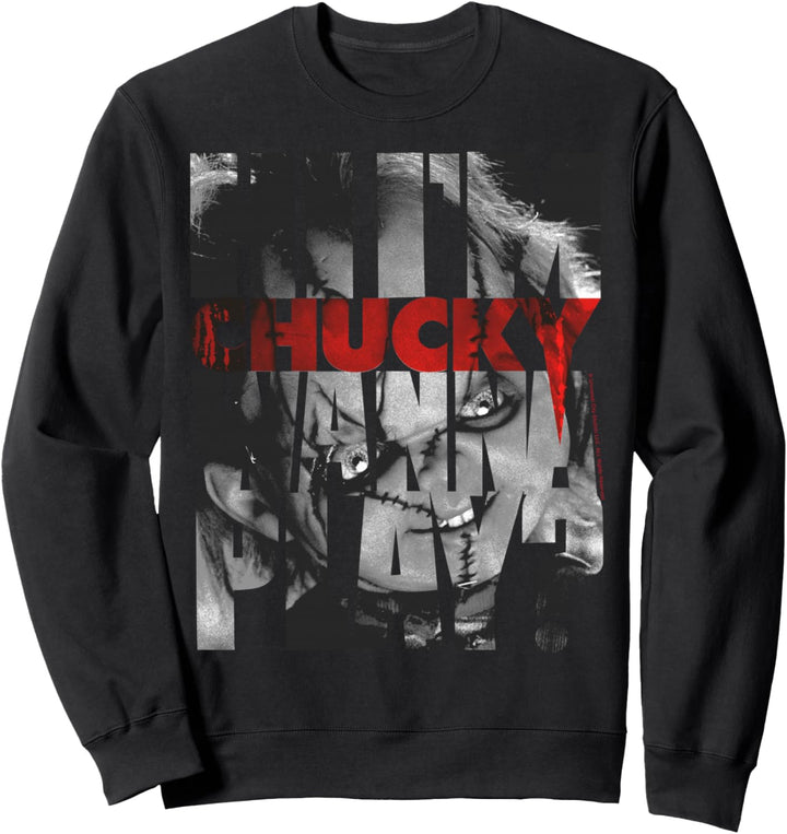 Child's Play Hi I'm Chucky Wanna Play Text Fill Sweatshirt