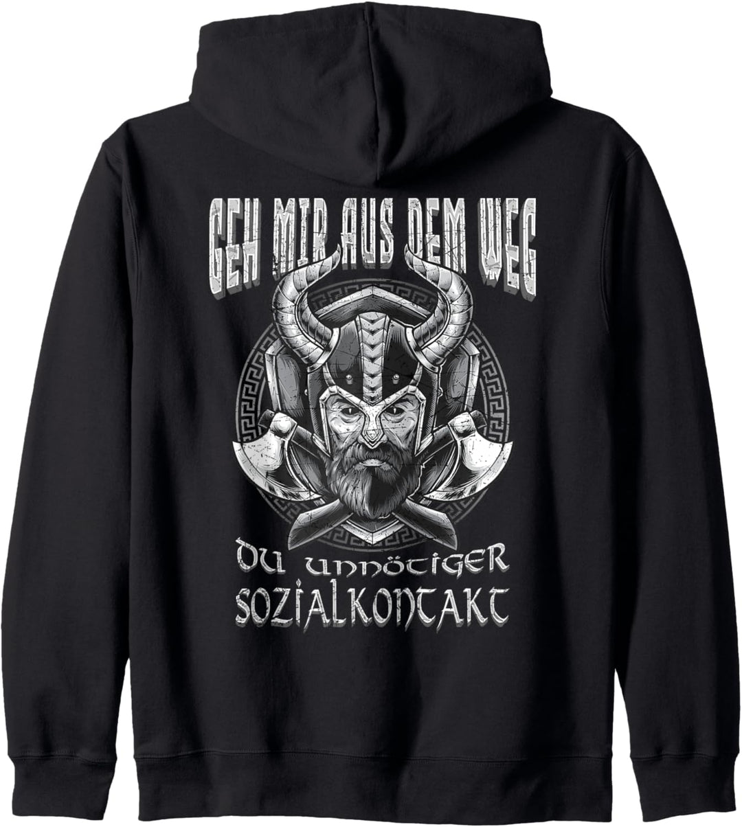 Geh mir aus dem Weg Du unnötiger Sozialkontakt Wikinger Kapuzenjacke