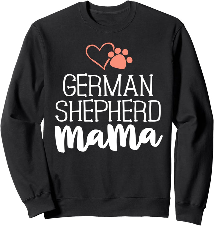 German Shepherd Mama Shirt Dog Owner Gifts For Women Sweatshirt