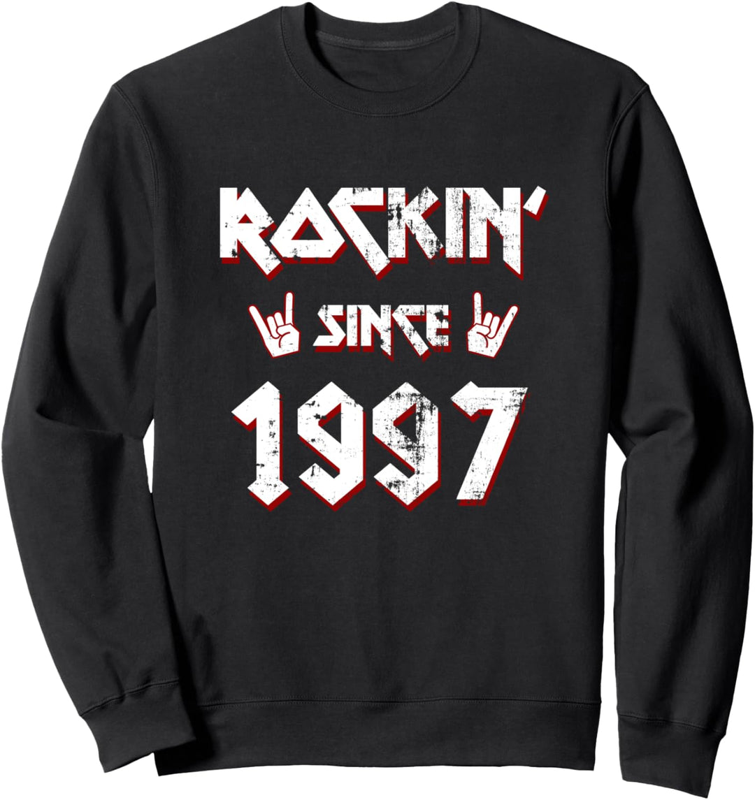 Rockin Since 1997 25 Jahre Alt Geburtstagsgeschenk Sweatshirt