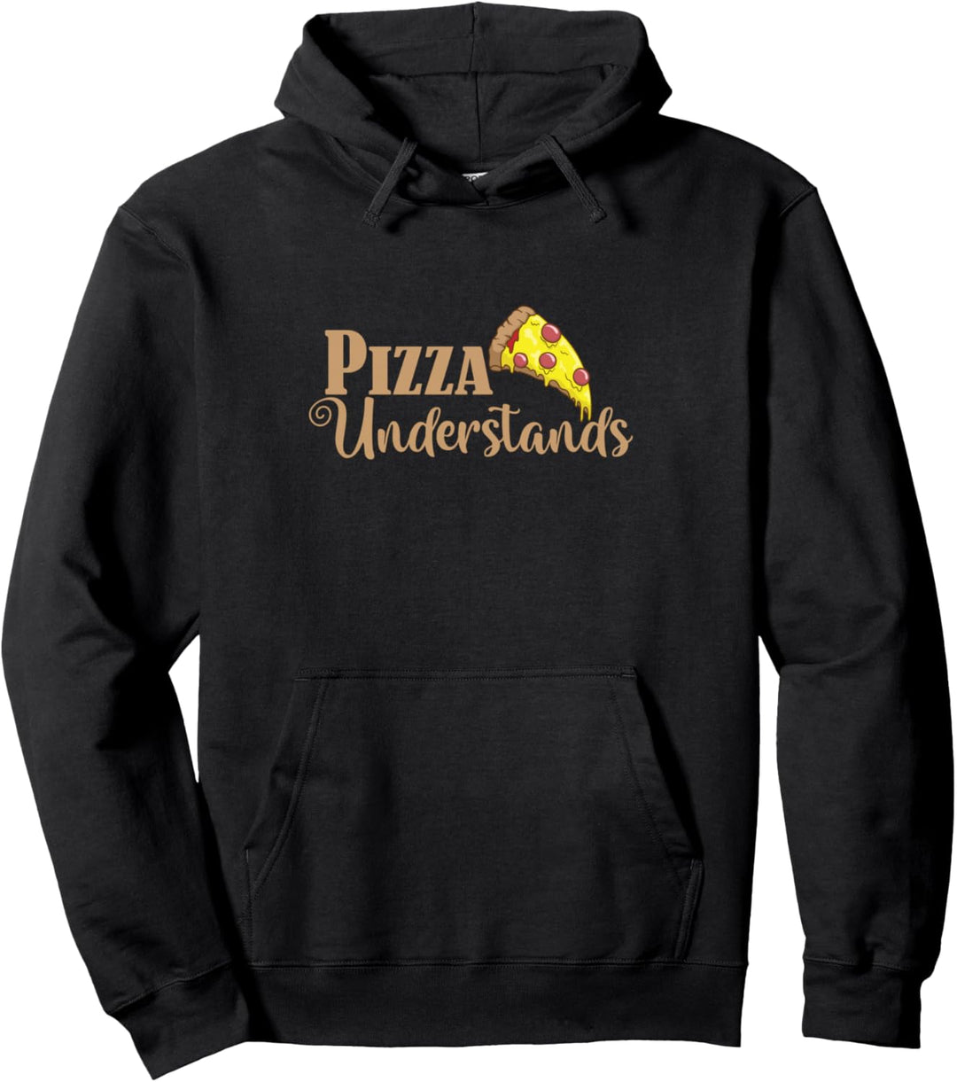 Pizza Understands Fast Food Steinofen Pullover Hoodie