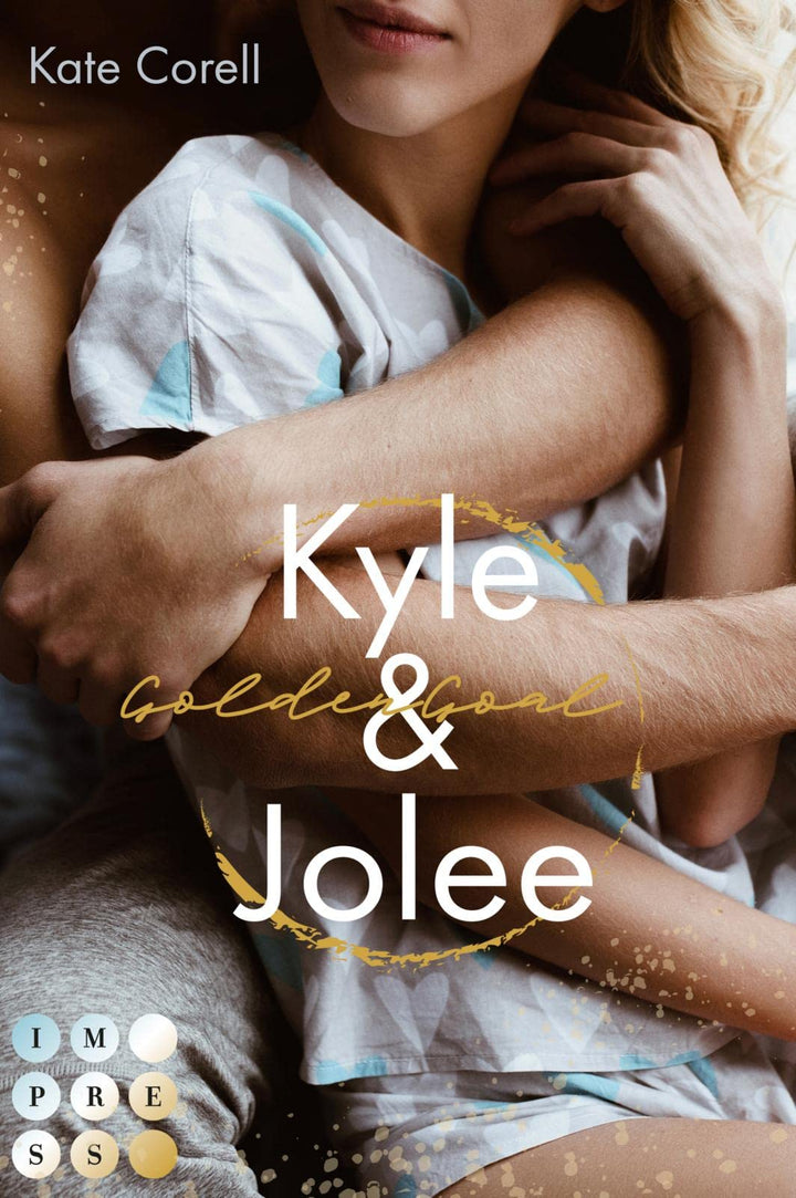 Golden Goal: Kyle &amp; Jolee (Virginia Kings 1): Knisternde Sports Romance über die unerwartete College