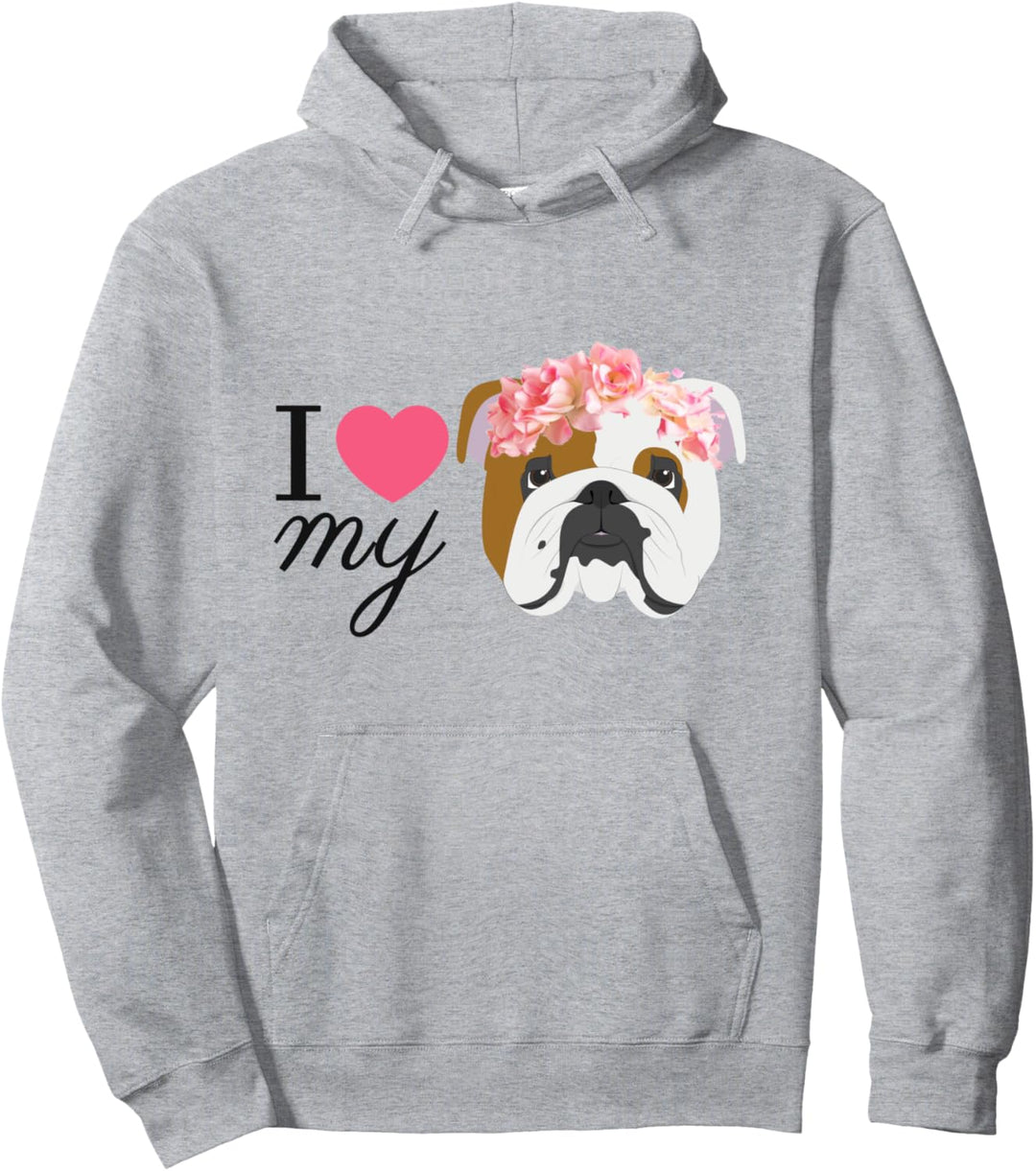 Ich liebe meine englische Bulldogge Pullover Hoodie
