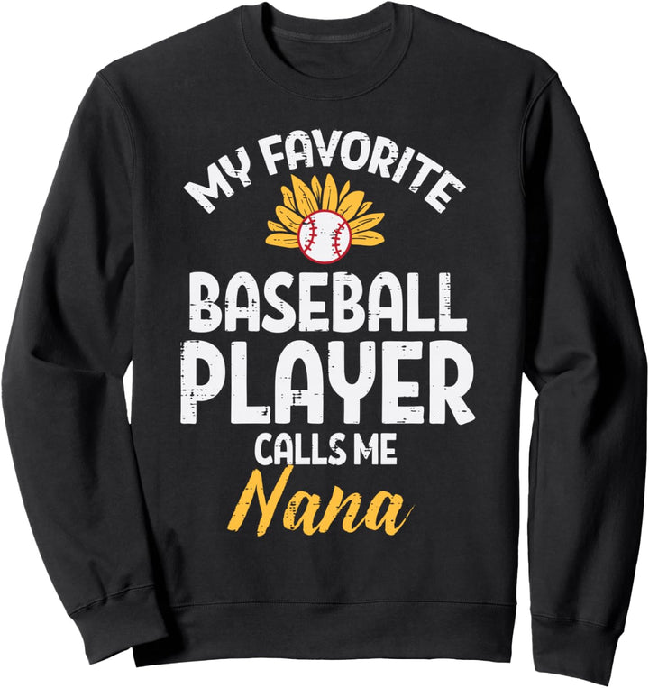 Lieblings-Baseballspieler Nana Sonnenblume Oma Mimi Frauen Sweatshirt