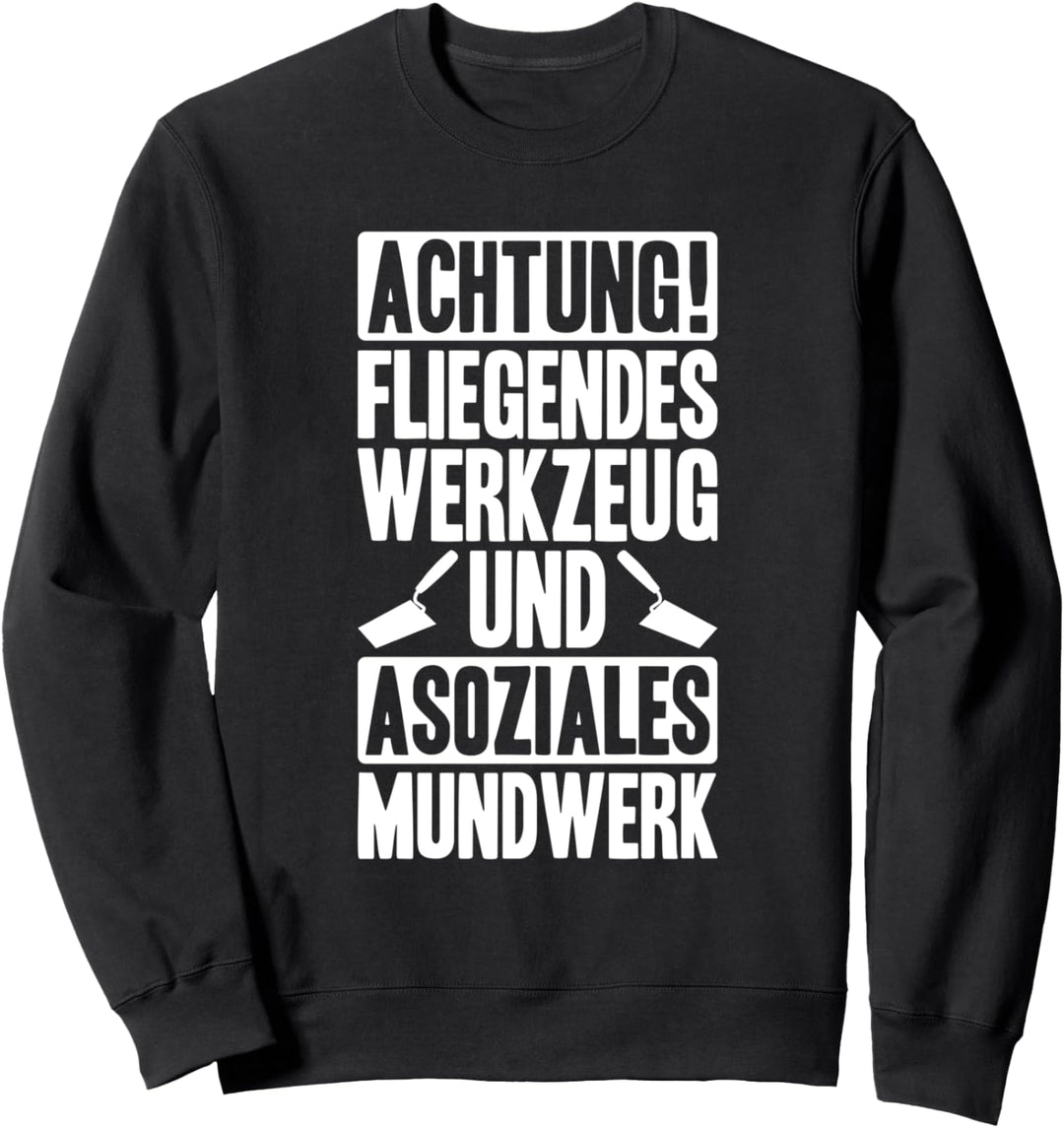 Fliegendes Werkzeug Maurer Sweatshirt