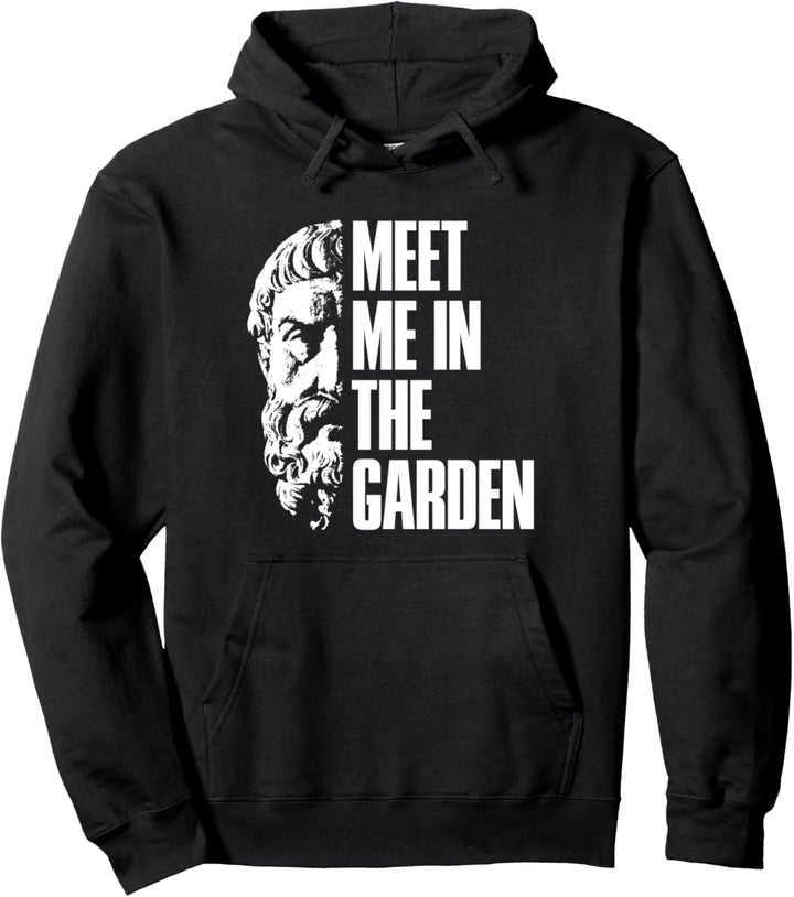 Epikur - Triff mich im Garten - Hedonisten Pullover Hoodie