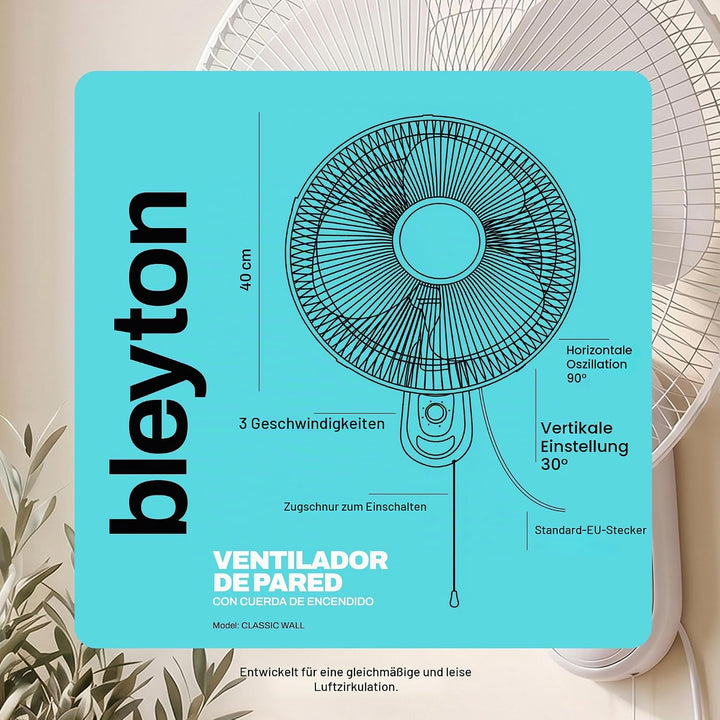 BLEYTON Leiser Wandventilator Weiss 40W CLASSIC WALL | Wandventilator mit Zugschalter, 90° Oszillati