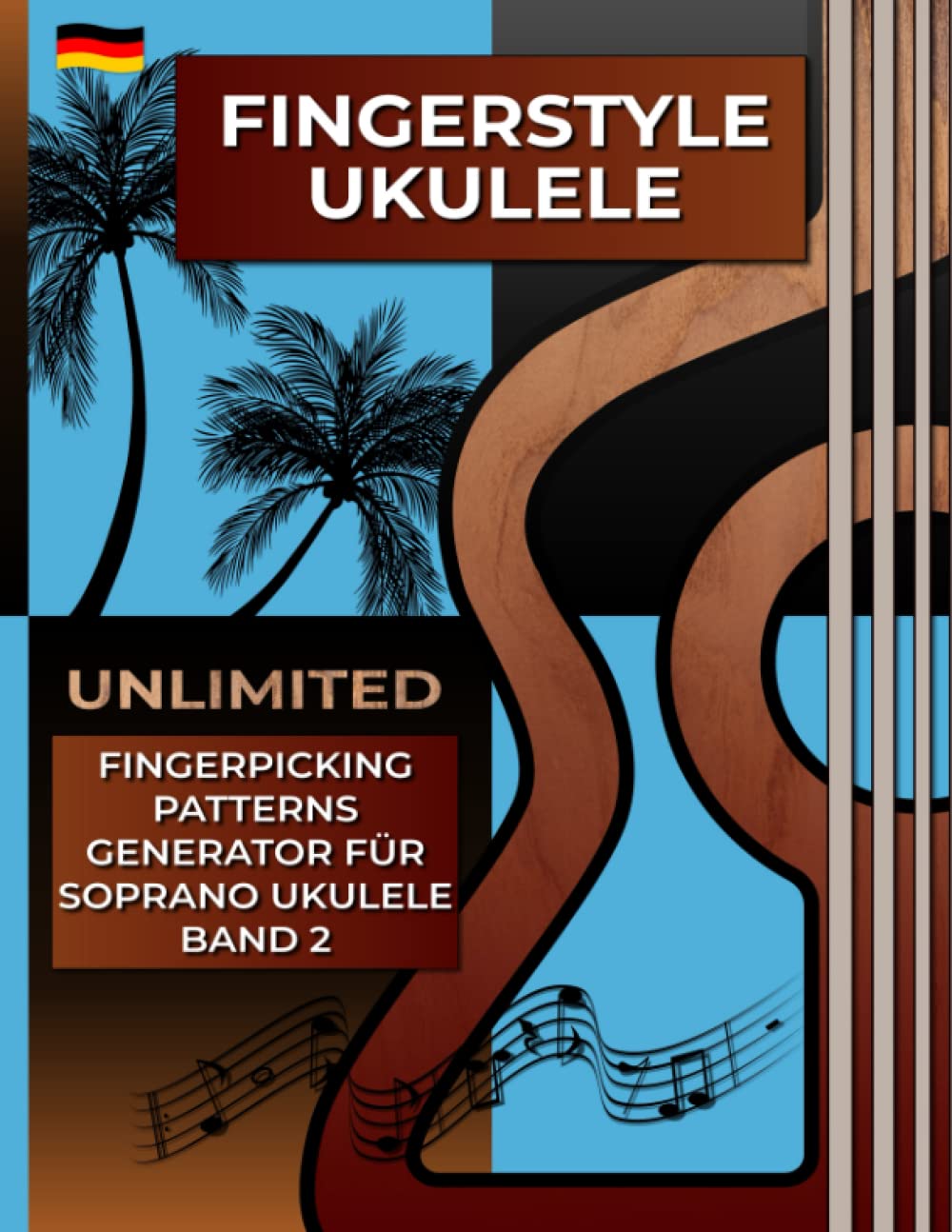 Fingerstyle Ukulele. Unlimited Fingerpicking Patterns Generator für Soprano Ukulele Band 2.: Der sch