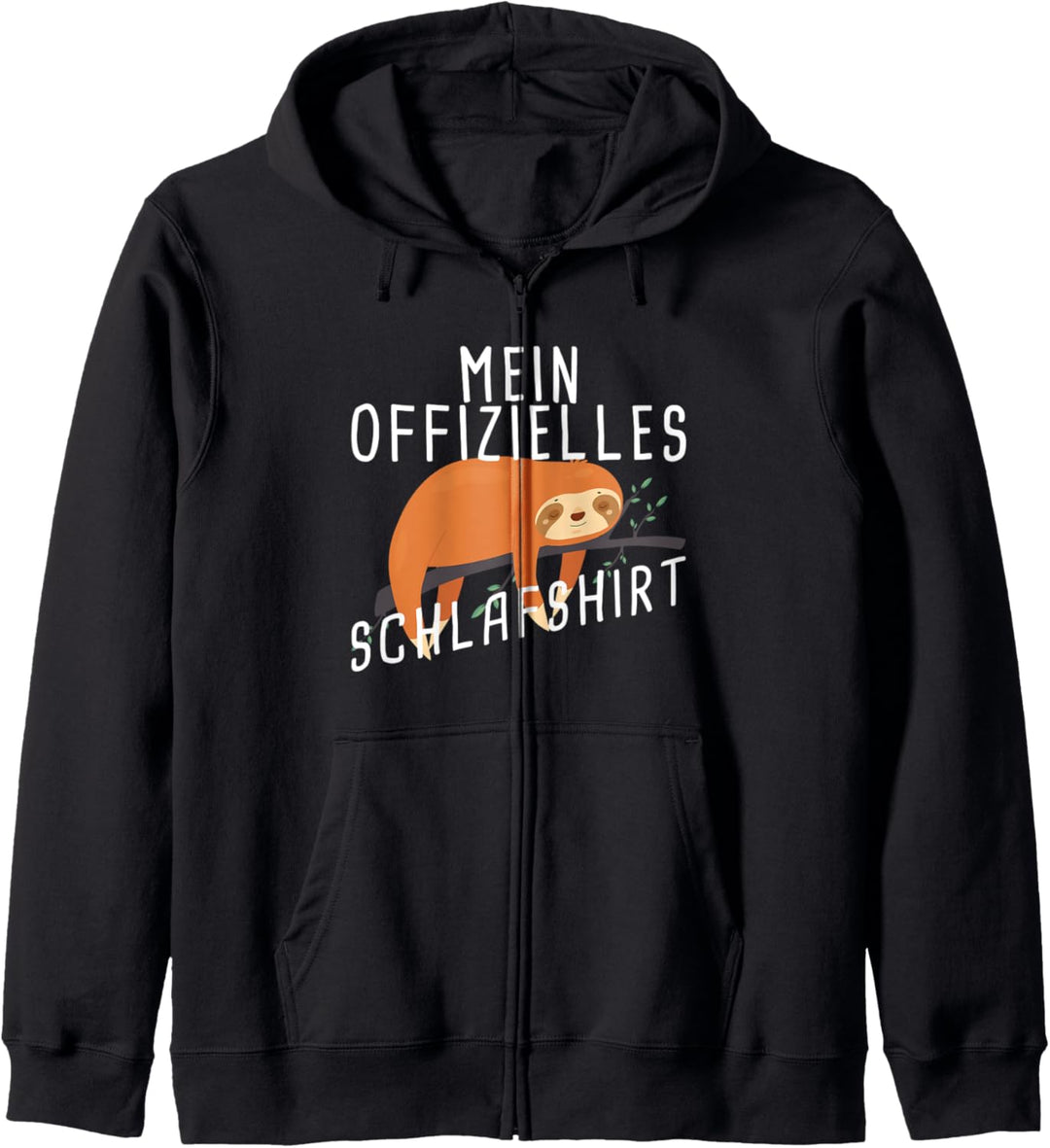 Mein Offizielles Schlafshirt - Faultier Kapuzenjacke