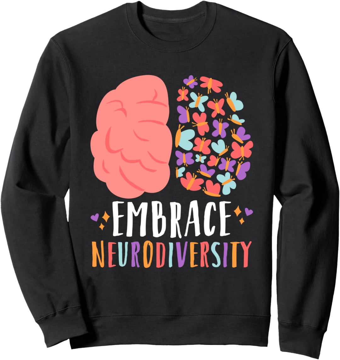 Embrace Neurodiversity Autismus ADHS ASD Rainbow Brain Sweatshirt