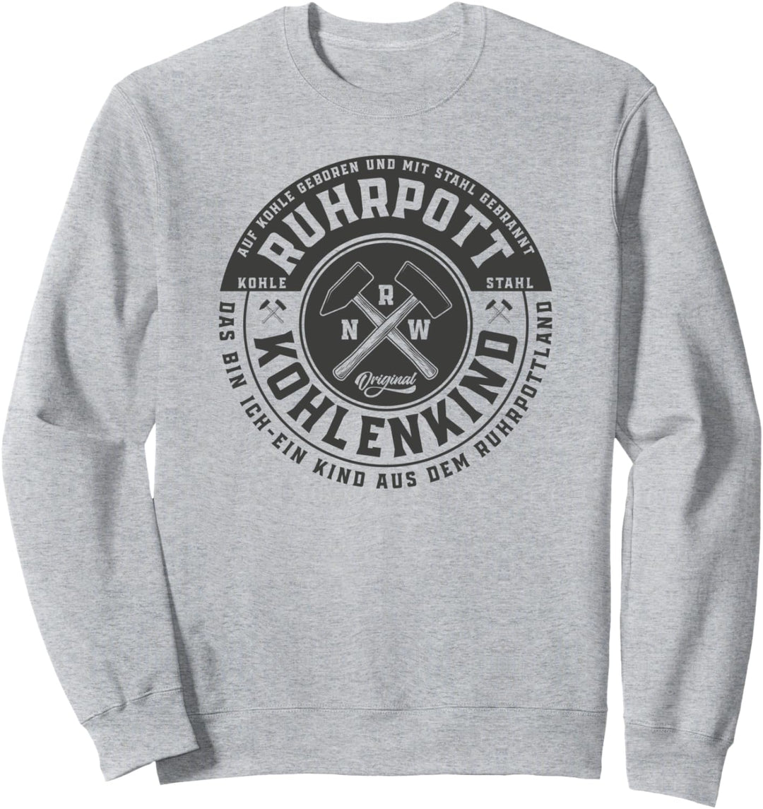 Ruhrpott - Kohlenkind Sweatshirt