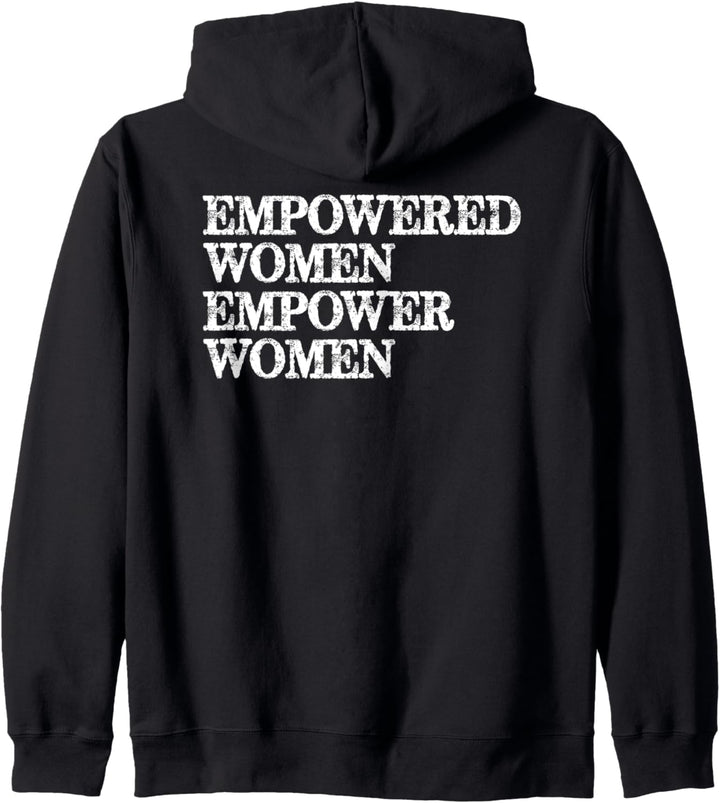 Feminist Gifts - Empowered Women Empower Women Feminism Kapuzenjacke