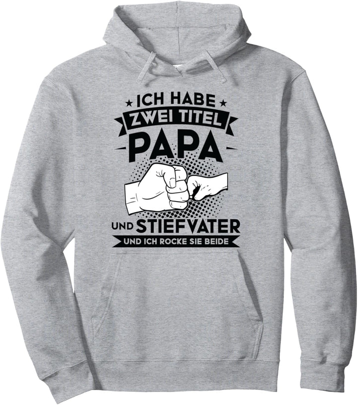 Stiefvater Stiefpapa Papa Pullover Hoodie