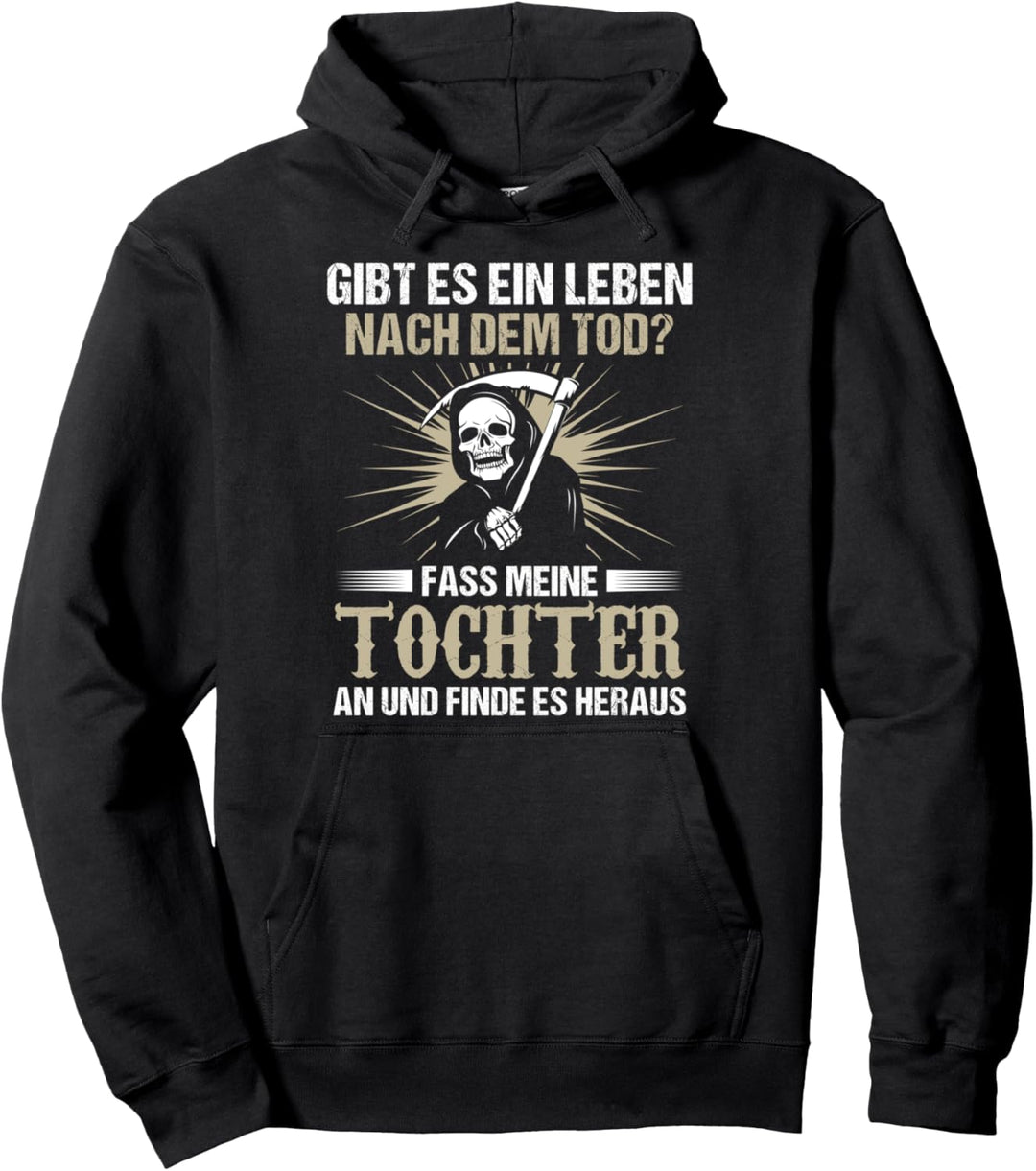 Gibt es ein Leben nach dem Tod Vater Papa Tochter Geschenk Pullover Hoodie
