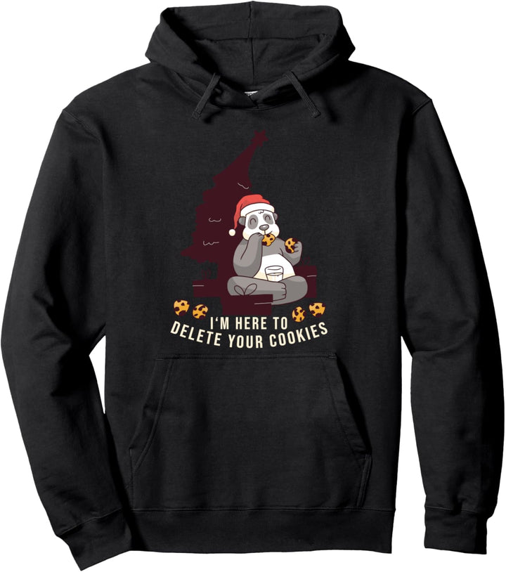 I´m Here To Delete Your Cookies Kekse essen Pullover Hoodie