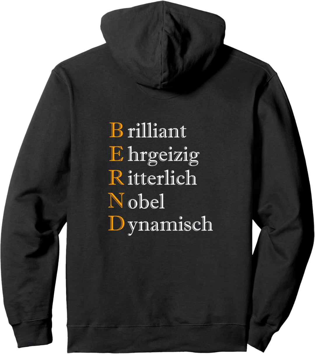 Bernd witziges Geschenk Pullover Hoodie