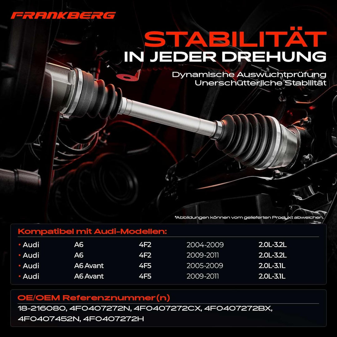 Frankberg 1x Antriebswelle Automatikgetriebe Vorderachse Rechts Kompatibel mit A6 4F2 C6 2.0L-3.2L 2