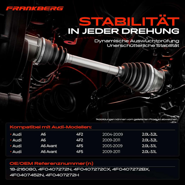Frankberg 1x Antriebswelle Automatikgetriebe Vorderachse Rechts Kompatibel mit A6 4F2 C6 2.0L-3.2L 2